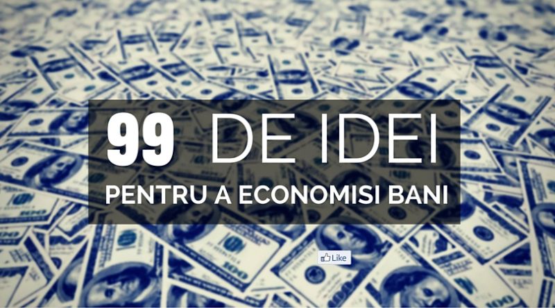 99 idei pentru a Economisi Bani